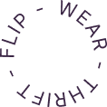 a spinning sentence saying "Wear - Thrift - Flip"